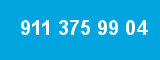 911 375 99 04